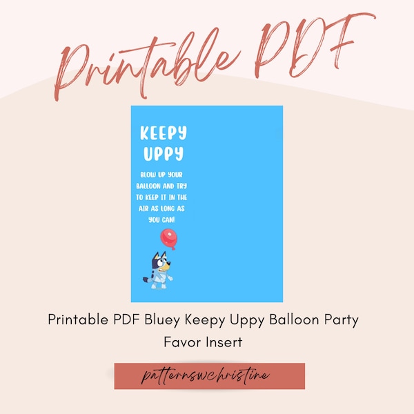 Keepy Uppy Printable PDF Blue Balloon Party Favor Birthday Celebration Goodie Bag Digital