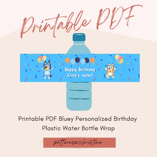Water Bottle Blue Dog Personalized Birthday Plastic Wrap Label Sleeve Printable PDF Customized Party Favor Decoration Dessert Table