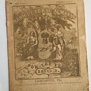 1892 Agricultural Almanac Lancaster PA Original