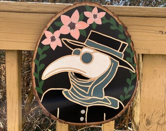 Plague Doctor Wooden Round