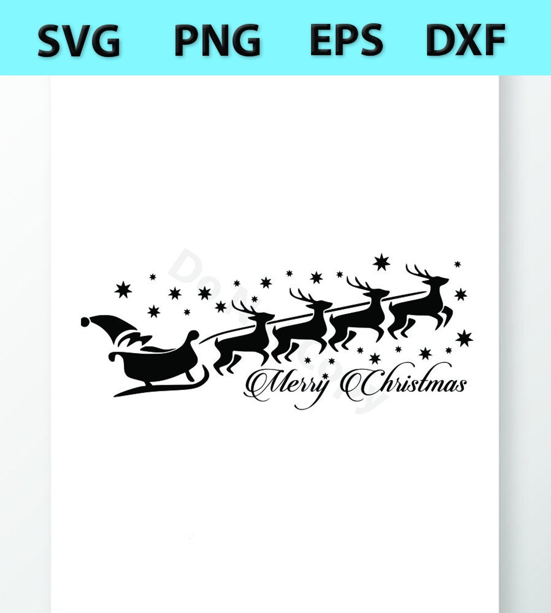 Christmas SVG Silhouette - Santas Sleigh Vector Images Clipart -cutting ...