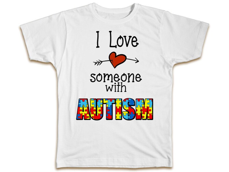 Download I Love Someone With Autism Svg Files For Cricut T Shirt Designs For Merch Pod Print On Demand Designs Png Svg Tshirt Svg Vector Image Clip Art Art Collectibles Gkjwonosari Com