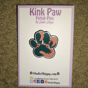 Kink Paw Fetish Pins - 7 current variants