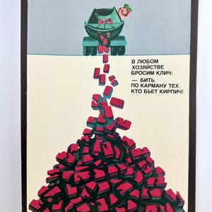 May include: Vintage Soviet propaganda poster featuring a green tractor dumping red bricks onto a large pile. The poster has text in Russian, with a light blue sky background and a black border.