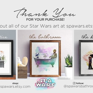 May include: Three framed Star Wars themed art prints, each depicting a different character in a different room of a house. The first print shows Darth Vader sitting at a desk in an office. The second print shows R2-D2 and C-3PO in a bathtub in a bathroom. The third print shows Han Solo cooking in a kitchen. The text "shop: spawars.etsy.com" is below the first print. The text "SPA WARS" is below the second print. The text "follow: @spawarsbathroom" is below the third print.