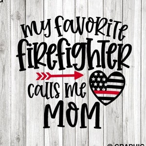 Svg maman pompier Png, cadeau pour maman, maman pompier Png, cadeau maman pompier Svg, chemise maman pompier Iron On Png, sublimation, Cricut