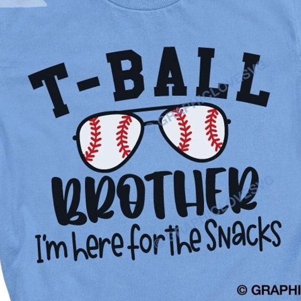 T Ball Brother Svg, Sunnies T Ball Brother Png, Just Here for the Snacks, Tee Ball, Tball Brother Svg, T Ball Brother Iron On Png