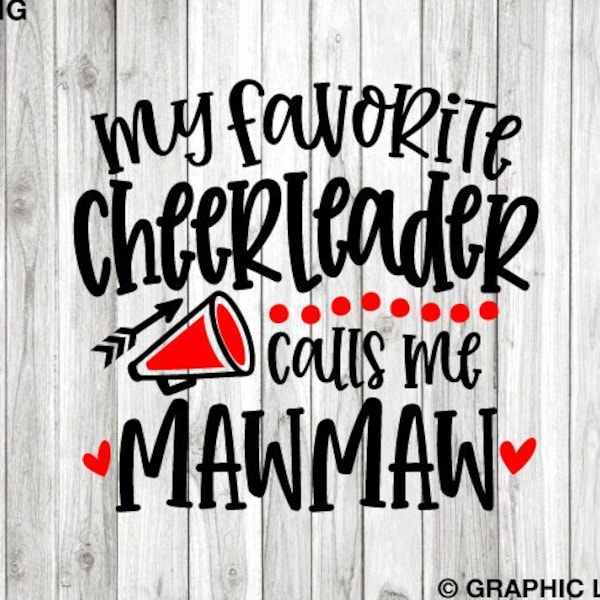 Cheerleader Mawmaw Svg, Cheer Mawmaw, My Favorite Cheerleader Calls Me Mawmaw Svg, Cheerleader Mawmaw Png, Cheer Mawmaw Shirt Iron On Png