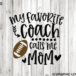 Fußball-Trainer Mama-Svg Png Mein Lieblings-Trainer ruft mich an Mama-Svg Sport-Fußball-Trainer Mama Sublimation Png Fußball-Shirt Eisen auf Png Cricut