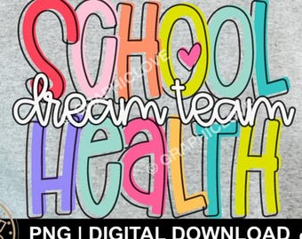 School Health Png, Appreciation Gift for School Health Crew, School Health Team Shirt Iron On Png, School Health Sublimation