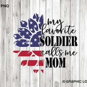 US-Soldatin Mom svg Png, veteranes day svg, mein Lieblingssoldat ruft mich Mom svg an, amerikanische Vaterland-Sonnenblumen-Mama-Shirt-Eisen auf Png, Sublimation