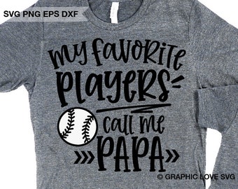 Free Free Baseball Papa Svg 867 SVG PNG EPS DXF File