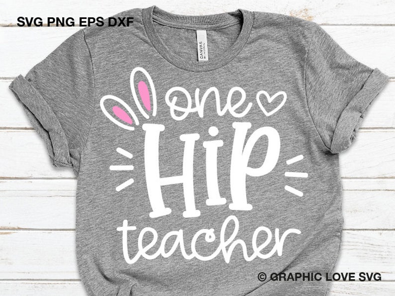 Download Teacher Easter Svg One Hip Teacher Svg Teacher Bunny Svg Cricut Silhouette Dxf Teacher Easter Shirt Iron On Png Easter Teacher Shirt Svg Drawing Illustration Art Collectibles Mukena Id