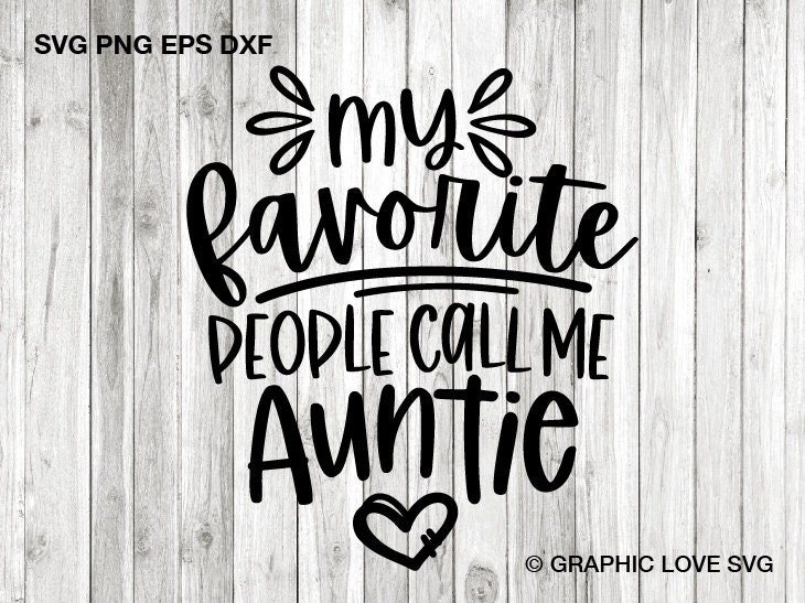 Auntie Svg Aunt Shirt Cut Files 