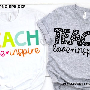 Teach Love Inspire Svg Leopard Teacher Shirt Svg, Teacher Appreciation Gift Svg, Cute Teacher Shirt Iron On Png, Dxf, Cricut