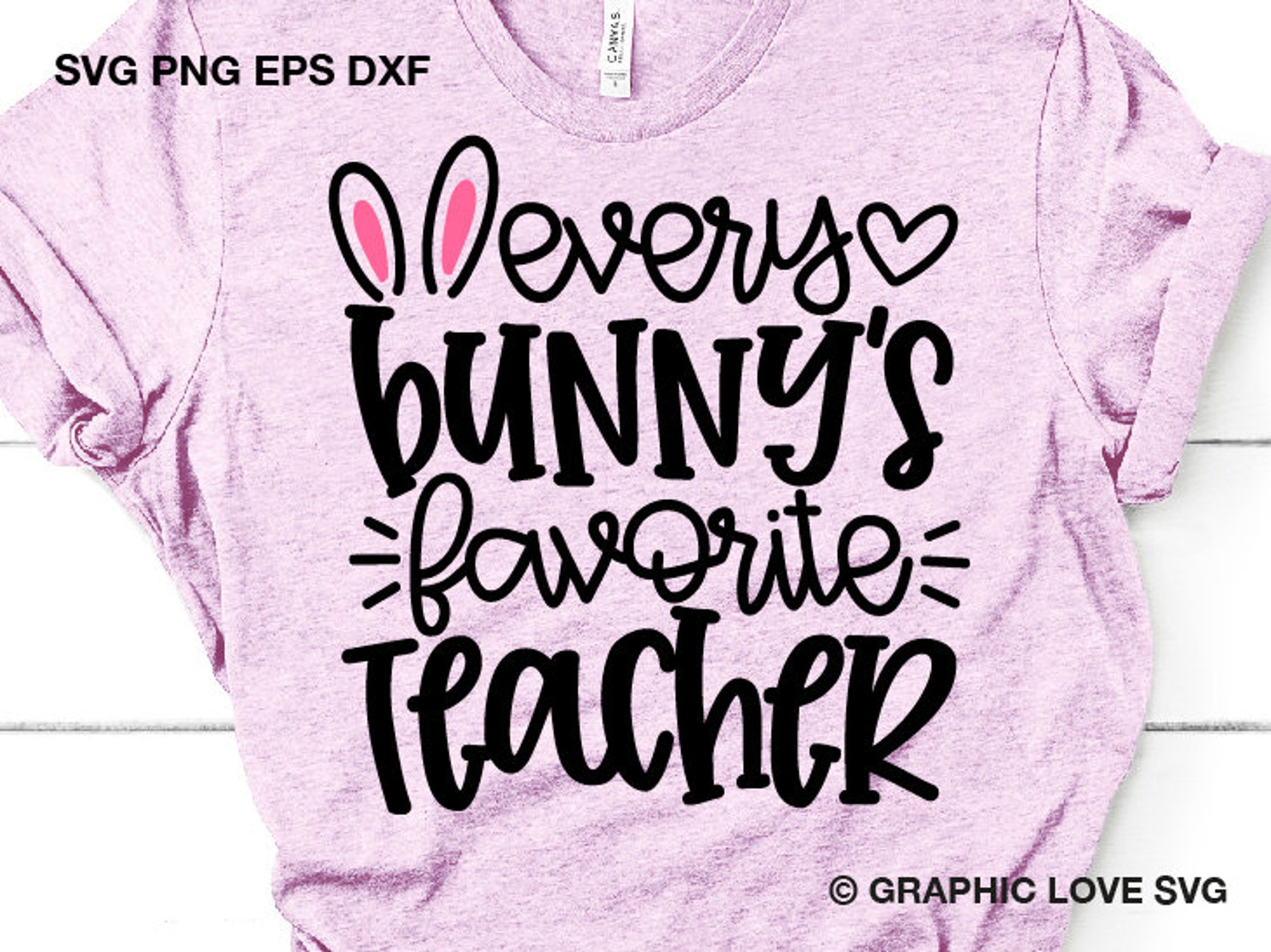Easter Teacher Shirts Svg Every Bunny's Favorite Teacher Etsy