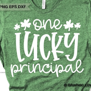 Dyrektor szkoły St Patricks Day Svg Png, Jeden szczęśliwy dyrektor szkoły Svg, Koszulka dyrektora szkoły St Patricks Day Żelazko Png, Prezent dla dyrektora szkoły Svg