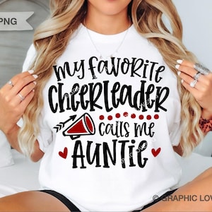 Cheerleader Auntie Svg Png Cheer Auntie, My Favorite Cheerleader Calls Me Auntie Svg, Cheer Auntie Shirt Iron On Png, Cheering Sublimation