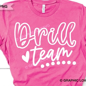 Drill Team Svg Png, Drill Team Iron On Png, Drill Team Sublimation Png, Drilling Team Svg, Drill Dance Team Svg, Dancer, Cricut