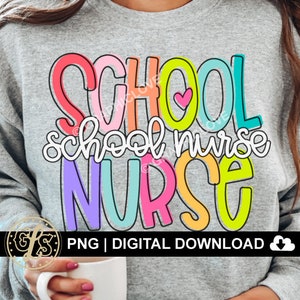 Enfermera escolar Png, regreso a la escuela Png, regalo para enfermera escolar Png, camiseta de enfermera escolar para planchar Png, sublimación de enfermera escolar, regalo de agradecimiento