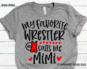 Wrestling Mimi svg, mein Lieblings Wrestler nennt mich Mimi svg, Wrestling Mimi Png, Geschenk für Mimi svg, süßes Wrestling Mimi Shirt Eisen auf Png