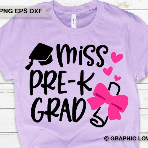Miss Pre-k Grad Last Day of School SVG Pre-k Grad SVG Pre-k - Etsy