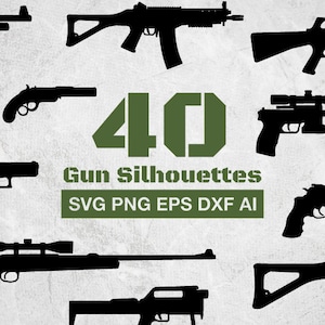 40 Gun Silhouettes SVG, Gun svg Clip Art Bundle, Guns Svg DXF Cut Files, Clipart Shapes, Weapon, Pistol, Firearm cutting for Cricut, Cameo