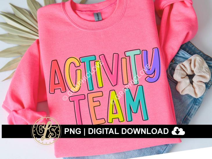 Activity Team Png, Activity Teacher Shirt Iron on File, Sublimation ...