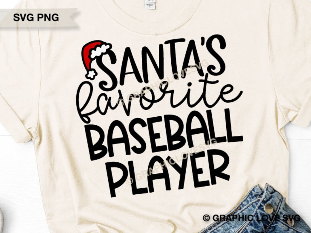 Funny Christmas Baseball Player Svg Santa's Favorite Baseball Player