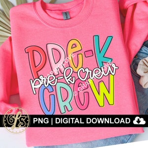 Pre-K Crew Png, Pre K Teacher Png, Pre-K Teacher Shirt Sublimation Png, Back to school Pre-K Squad Png, Team Pre-K Png, Pre-K Png