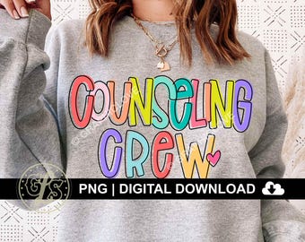 Counseling Crew Png, Counselor, School Counseling Crew Shirt Iron On Png(2 files included)