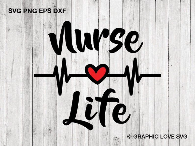 Free Free Nurse Life Line Svg 583 SVG PNG EPS DXF File