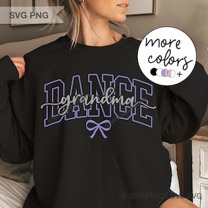 Dance Grandma Svg Png, Comfort Color Bow Dance Grandma Shirt Iron On Png (4 color files)