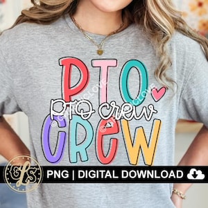 PTO Crew Png, Parents Teachers Crew Png, Pto Shirt Iron On Png, Pto Sublimation Png, Back To School Pto Png