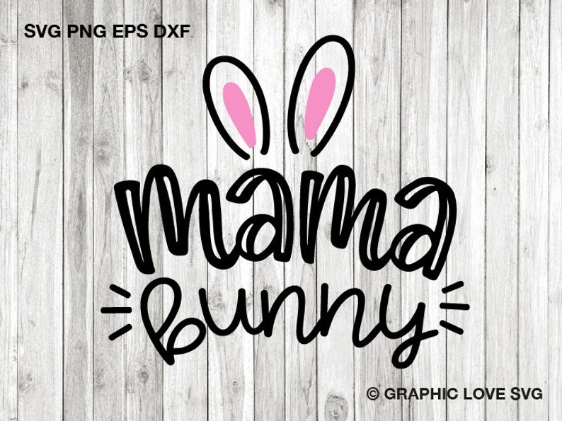 Free Free Mama Bunny Svg Free 78 SVG PNG EPS DXF File