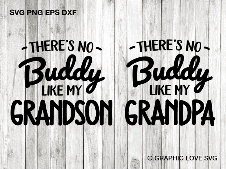 Download There's No Buddy Like My Grandpa Svg Grandpa Fathers Day ...