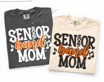 Senior Band Mom Svg Png, Orange Marching Band Shirt Iron On Png, Class of 2027 Sublimation