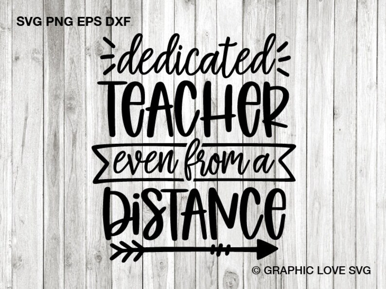 Download Quarantine Teacher Svg Dedicated Teacher Even From A Distance | Etsy