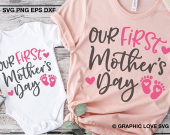 Our First Mothers Day Svg, New Mom Gift Svg, Mommy & Me Matching Shirts Svg, Our First Mothers Day Png, Girl Mom Svg, First Mothers Day Svg