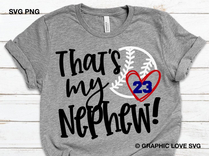 That's My Nephew Svg, Baseball Aunt Svg, Proud Baseball Aunt Shirt Iron On Png, Favorite Baseball Player Nephew Svg, Heart Svg