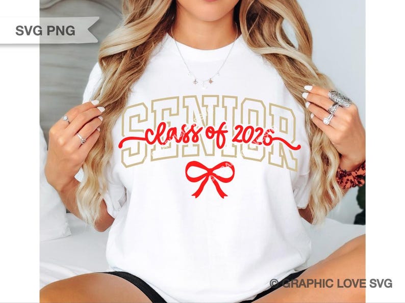Senior 2026 Svg Png, Class of 2026 Svg, Pink Gold Green Red Blue Bow Coquette Senior 2026 Dtf file, Graduation Shirt Iron On Png, Senior 2026 Sublimation
