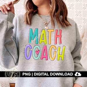 Math Coach Png, Sublimation Design, Back To School, First Day of School