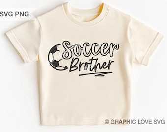Soccer Brother Svg Png, Soccer Brother Shirt Iron On Png, Soccer Shirt For Boys Kids Svg, Matching Soccer Family Sublimation Png