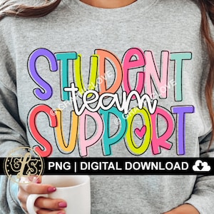 Equipo de apoyo estudiantil Png, regreso a clases, camiseta del equipo de apoyo estudiantil para planchar Png, especialista en apoyo estudiantil, apoyo escolar, sublimación