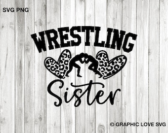 Wrestling Sister Svg Png, Leopard Wrestling Sister Svg, Cheetah Wrestling Sister Png, Wrestling Sister Shirt Iron On Png
