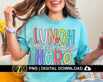 Héroe del almuerzo (Png), Personal de la cafetería (Png), Regalo de agradecimiento para la señora del almuerzo, Camiseta del equipo de la cafetería (Png) para planchar, Héroe del almuerzo escolar (Sublimación)