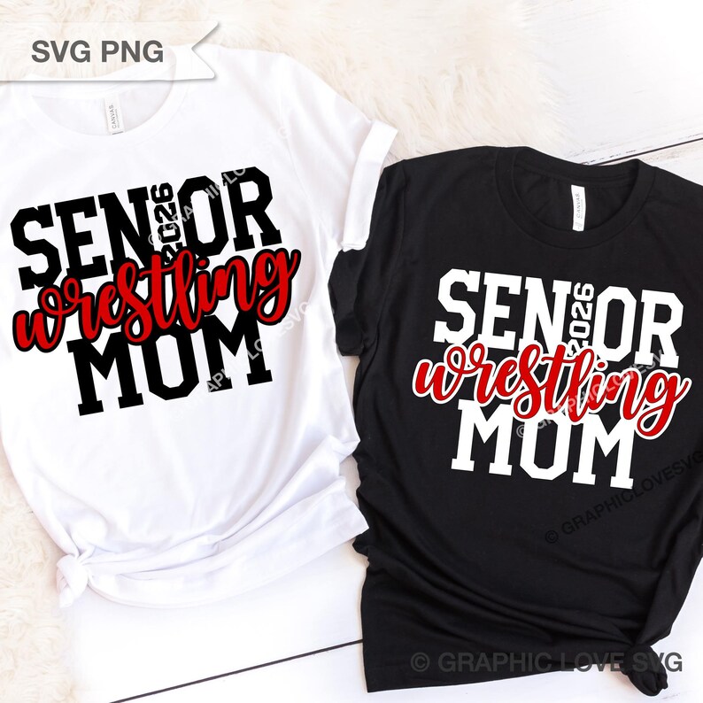 Senior Wrestling Mom Svg Png, Senior 2026 Svg, Class of 2026 svg, Senior Wrestling Mom Sublimation, Senior Wrestling Mom Shirt Iron On Png image 2