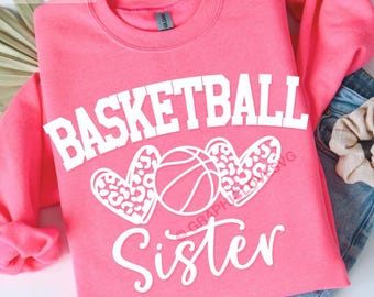 Basketball Sister Svg Png, Leopard Basketball Sister Shirt Iron On Png, Cheetah Basketball Sister Svg, Basketball Sister Sublimation Png