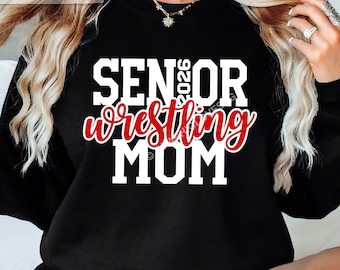 Senior Wrestling Mom Svg Png, Senior 2026 Svg, Class of 2026 svg, Senior Wrestling Mom Sublimation, Senior Wrestling Mom Shirt Iron On Png