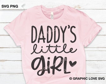 Camiseta de niña de papá (Svg/Png), Camiseta de niña de papá (Planchado/Png), Camiseta de niña de papá (Rosa/Png) para sublimación, Camiseta de niña de papá (Dxf), Cricut